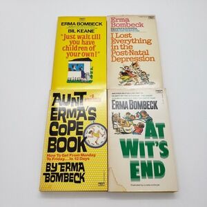Lot 4 Erma Bombeck Wait till‎ you have children / Cope Book / Wit's End / I Lost